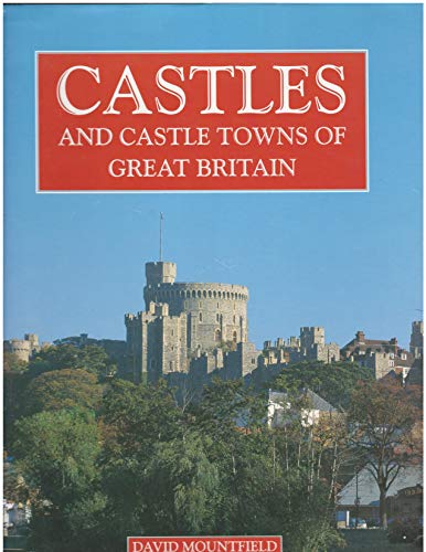 Book cover for Castles and Castle Towns of Great Britain