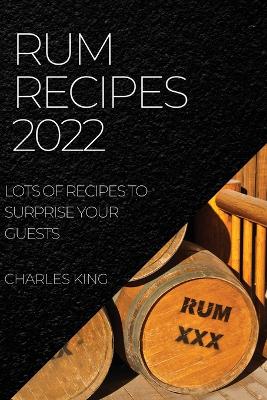 Book cover for Rum Recipes 2022