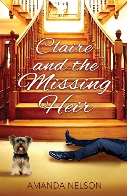 Book cover for Claire and the Missing Heir