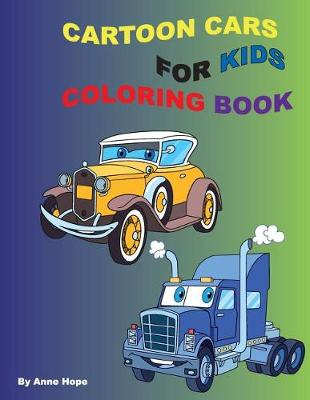 Book cover for Cartoon Cars Coloring Book for Kids