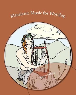 Book cover for Messianic Music for Worship