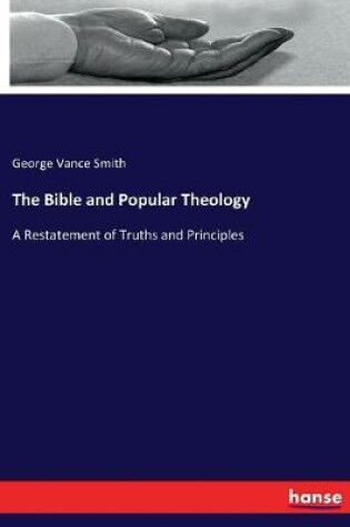 Cover of The Bible and Popular Theology