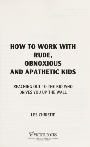 Book cover for How to Work with Rude, Obnoxious, and Apathetic Kids