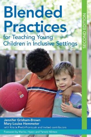 Cover of Blended Practices for Teaching Young Children in Inclusive Settings