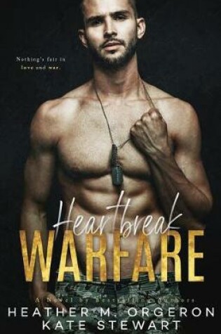 Cover of Heartbreak Warfare