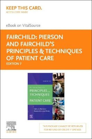 Cover of Pierson and Fairchild's Principles & Techniques of Patient Care- Elsevier eBook on Vitalsource (Retail Access Card)