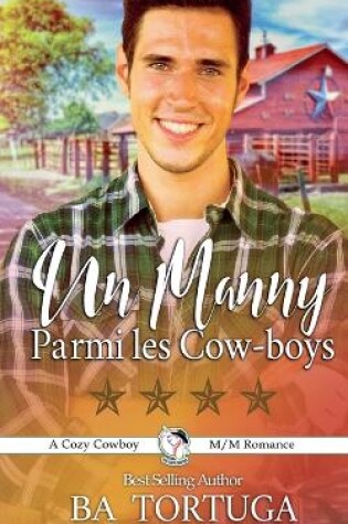 Cover of Un Manny Parmi Les Cow-boys