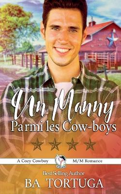 Cover of Un Manny Parmi Les Cow-boys