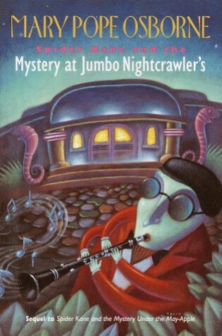 Cover of Spider Kane and the Mystery at Jumbo Night Crawlers