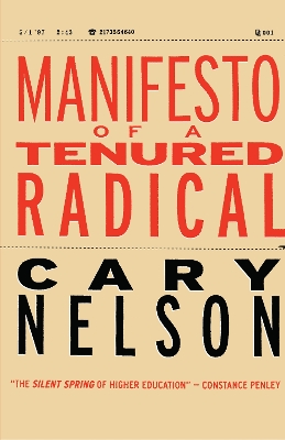 Book cover for Manifesto of a Tenured Radical