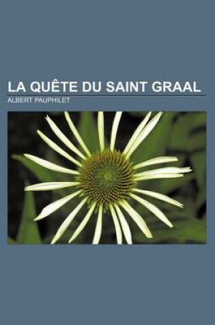 Cover of La Quete Du Saint Graal