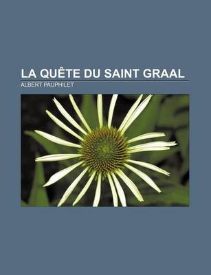 Book cover for La Quete Du Saint Graal