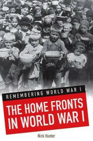 Cover of Home Fronts in World War I (Remembering World War I)