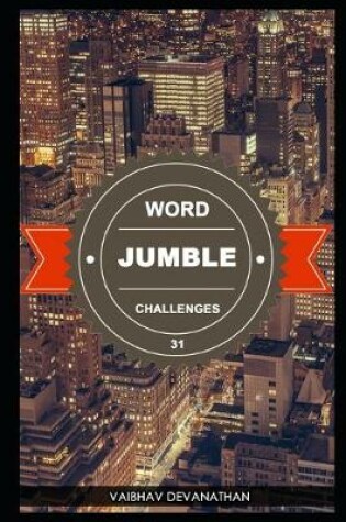 Cover of Word Jumble Challenges - 31