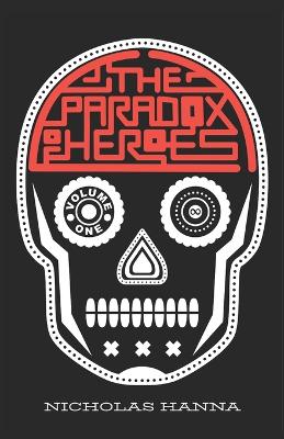 Cover of The Paradox of Heroes