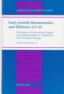 Book cover for Early Jewish Hermeneutics and Hebrews 1:5-13