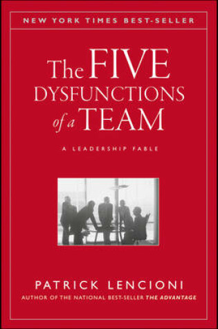 Cover of The Five Dysfunctions of a Team