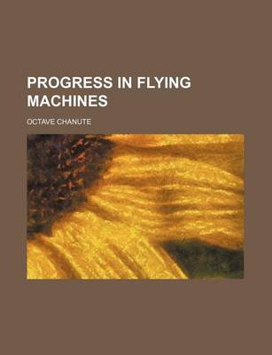 Book cover for Progress in Flying Machines