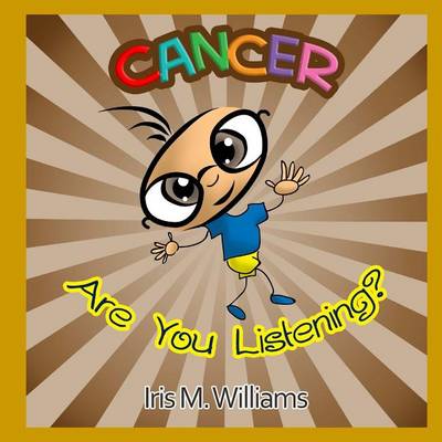 Book cover for Cancer, Are You Listening?