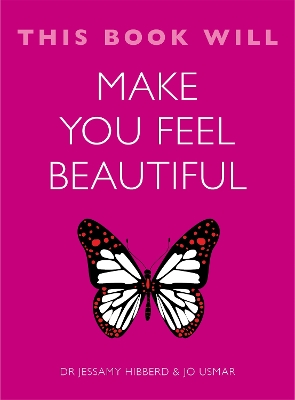 Cover of This Book Will Make You Feel Beautiful