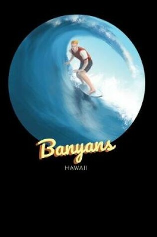 Cover of Banyans Hawaii