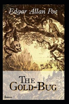 Book cover for The Gold-Bug A classic illustrated Edition