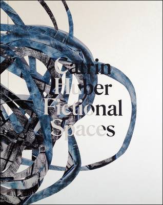 Book cover for Catrin Huber - Fictional Spaces