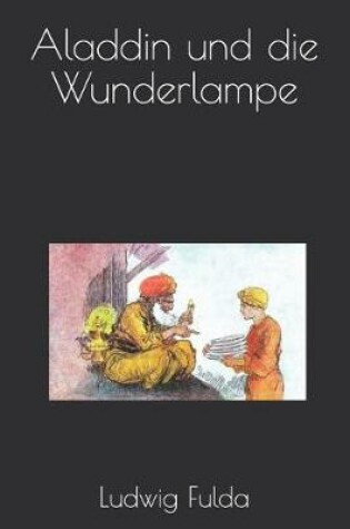 Cover of Aladdin Und Die Wunderlampe