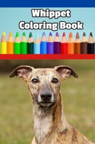 Cover of Whippet Coloring Book