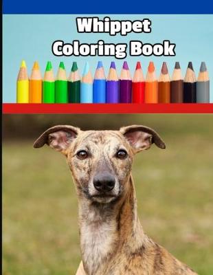 Book cover for Whippet Coloring Book