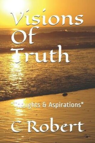 Cover of Visions Of Truth