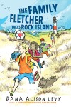 Book cover for The Family Fletcher Takes Rock Island