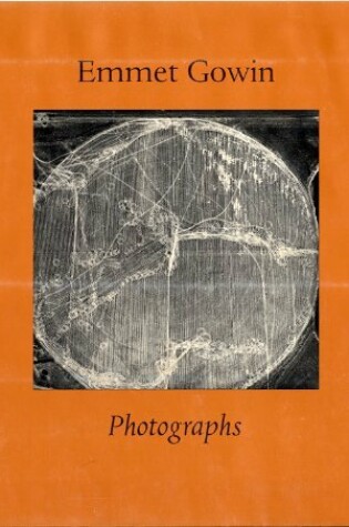 Cover of Emmet Gowin: Photographs