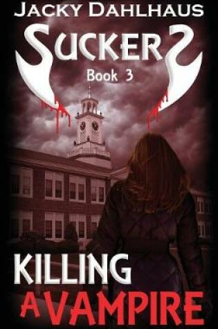 Cover of Killing A Vampire