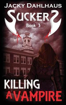 Book cover for Killing A Vampire