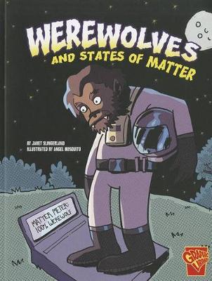 Book cover for Werewolves and States of Matter