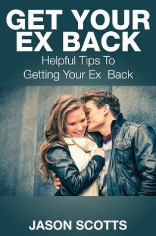 Cover of Get Your Ex Back