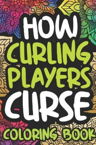 Cover of How Curling Players Curse