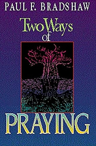 Cover of Two Ways of Praying