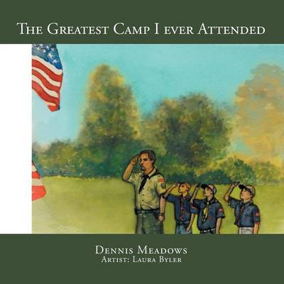 Book cover for The Greatest Camp I Ever Attended