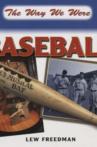 Cover of The Way We Were Baseball