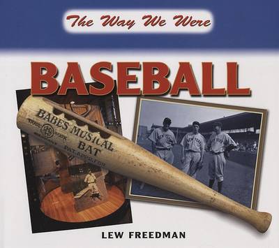 Book cover for The Way We Were Baseball