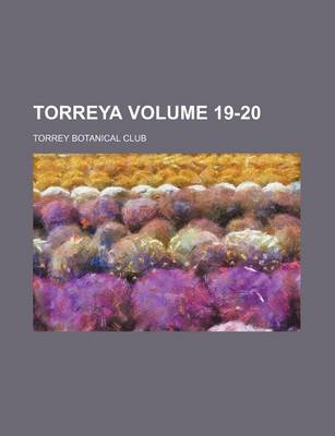 Book cover for Torreya Volume 19-20