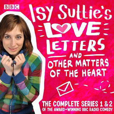 Book cover for Isy Suttie’s Love Letters & Other Matters of the Heart