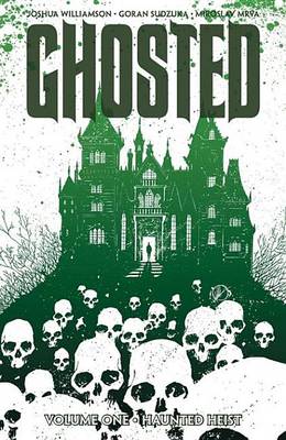 Book cover for Ghosted Vol. 1