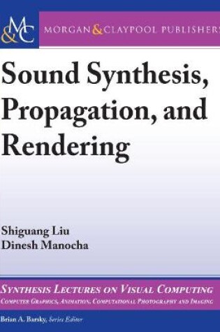 Cover of Sound Synthesis, Propagation, and Rendering