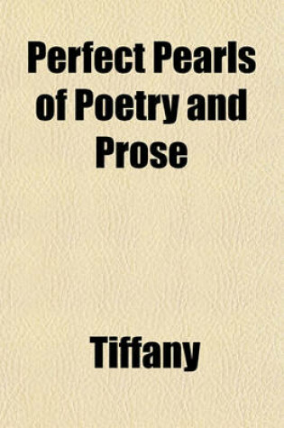 Cover of Perfect Pearls of Poetry and Prose