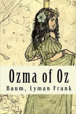 Cover of Ozma of Oz Annotated