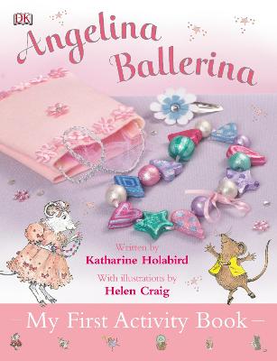Book cover for Angelina Ballerina My First Activity Book