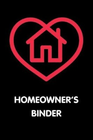 Cover of Homeowner's Binder